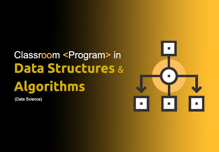 Data Structures and Algorithms (DSA)